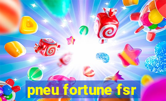 pneu fortune fsr-802